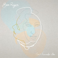 Bess Rogers - Can't Remember Where
