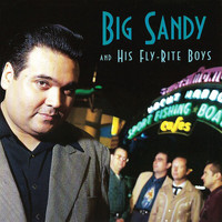 Big Sandy & His Fly-Rite Boys - Night Tide