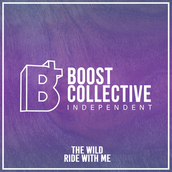 The Wild - Ride with Me