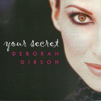 Deborah Gibson - Your Secret