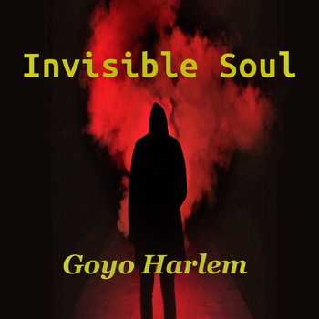Goyo Harlem - Invisible Soul
