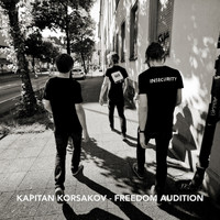 Kapitan Korsakov - Freedom Audition