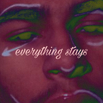Enzo - Everything Stays (Explicit)