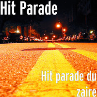 Hit Parade - Hit parade du zaire