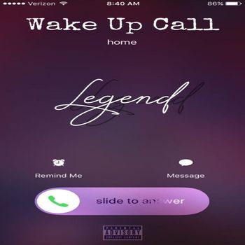 Legend - Wake Up Call (Explicit)