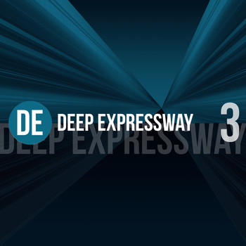 Various Artists - Deep Expressway, Vol. 3