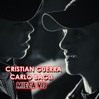 Cristian Guerra - Miez'a vij
