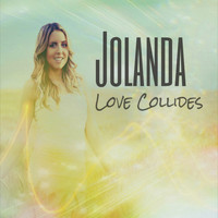 Jolanda - Love Collides