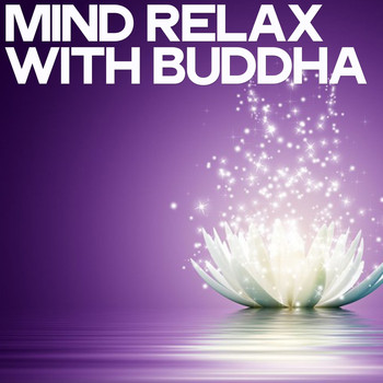 Various Artists - Mind Relax with Buddha