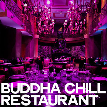 Various Artists - Buddha Chill Restaurant