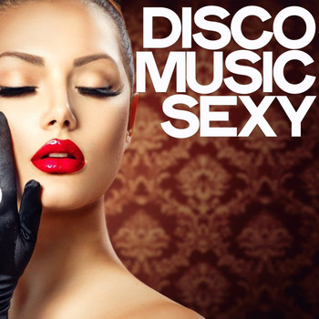 Various Artists - Disco Music Sexy
