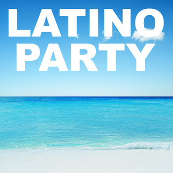 Various Artists - Latino Party