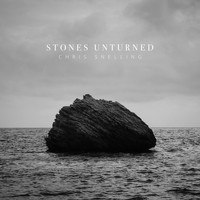 Chris Snelling - Stones Unturned