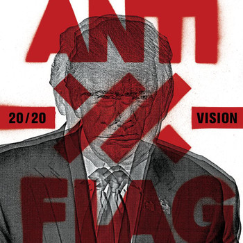 Anti-Flag - 20/20 Vision (Explicit)