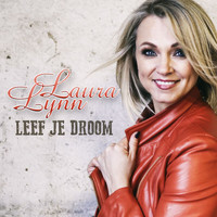 Laura Lynn - Leef Je Droom (Edit)