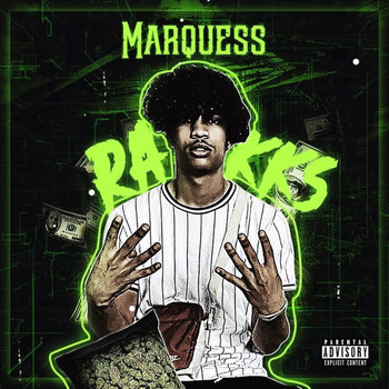 Marquess - Rakks (Explicit)