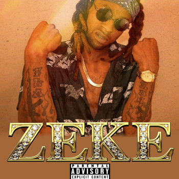 Zeke - Foolish (Explicit)