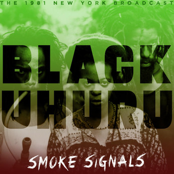 Black Uhuru - Smoke Signals (Live 1981)