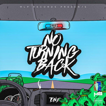Tone - No Turning Back (Explicit)