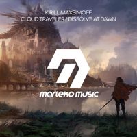 Kirill Maxsimoff - Cloud Traveler / Dissolve at Dawn