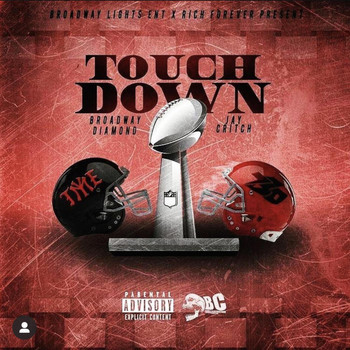 Broadway - Touchdown (Explicit)