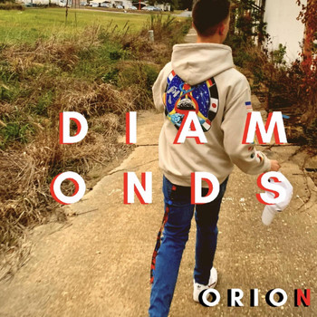 Orion - DIAMONDS (Explicit)