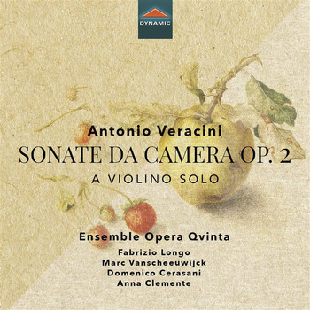 Fabrizio Longo / Opera Qvinta - Veracini: Sonate da camera, Op. 2