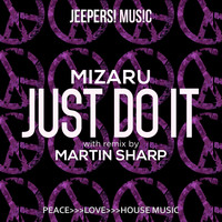 Mizaru - Just Do It