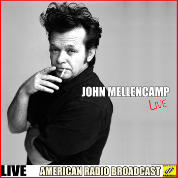 John Mellencamp - John Mellencamp Live (Live)