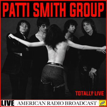 Patti Smith Group - Patti Smith Group - Live