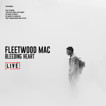 Fleetwood Mac - Bleeding Heart (Live)