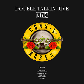 Guns N' Roses - Double Talkin' Jive (Live)