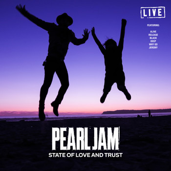 Pearl Jam - State Of Love And Trust