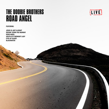 The Doobie Brothers - Road Angel (Live)