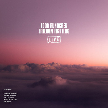Todd Rundgren - Freedom Fighters (Live)