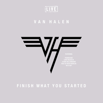 Van Halen - Finish What You Started (Live)