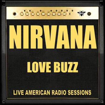 Nirvana - Love Buzz (Live)
