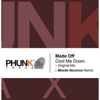 Made Off - Cool Me Down
