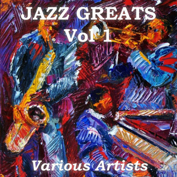 Various Artists - Jazz Greats, Vol. 1