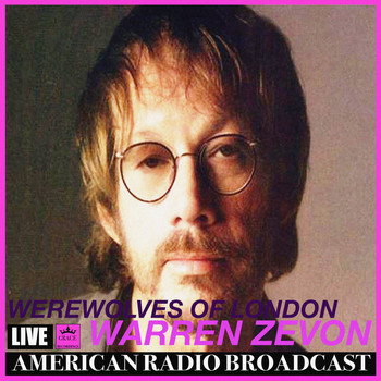 Warren Zevon - Werewolves Of London (Live)