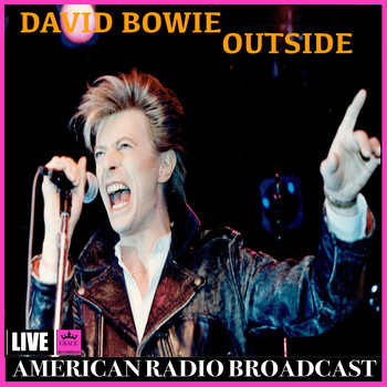 David Bowie - Outside (Live)
