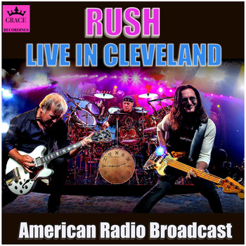 Rush - Rush Live in Cleveland (Live)