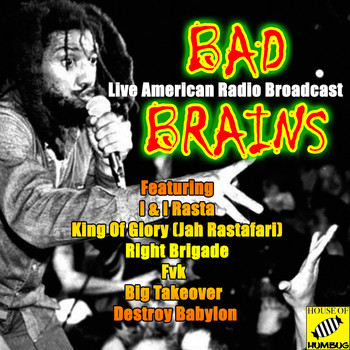 Bad Brains - Bad Brains (Live)