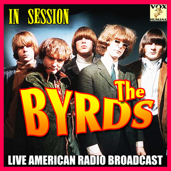 The Byrds - In Session (Live)