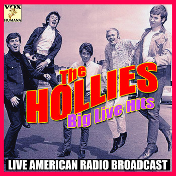 The Hollies - Big Live Hits (Live)