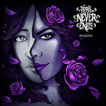 April Never Ends - Masquerade (Explicit)