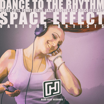 Various Artists - Dance to the Rhythm Space Effect