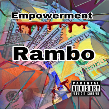 Rambo - Empowerment (Explicit)