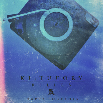 Ki:Theory - Happy Together