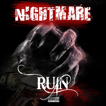 Ruin - Nightmare (Explicit)